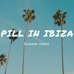 Pill In Ibitza (Rollo Remix )