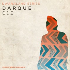 Dwanaland Series w.Darque