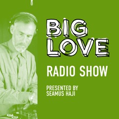 Big Love Radio Show – January 2025