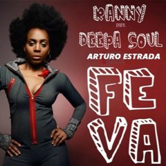 Ranny Ft. Deepa Soul  - Feva (Arturo Estrada Sythn Version)  ¡¡¡ BUY DOWNLOAD!!!