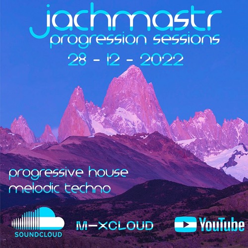 Progressive House Mix Jachmastr Progression Sessions 28 12 2022