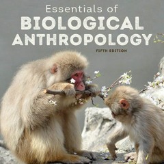 ⚡Read🔥Book Essentials of Biological Anthropology