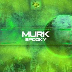 Murk - Spooky