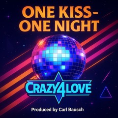 One Kiss - One Night (Radio Version)