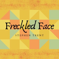 Freckled Face