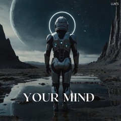 Your mind