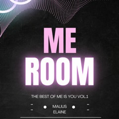 ME Room - The Best Of ME Is YOU Vol 1