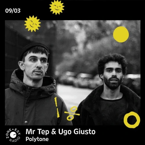 Polytone avec Mr Tep & Ugo Giusto Soundcloud podcast image for