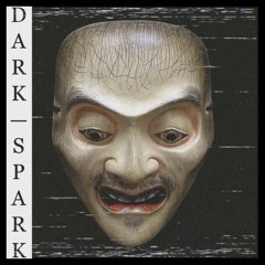 Dark Spark (feat. DEXDLYPLAYA)