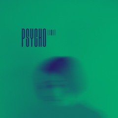 PSYCHO