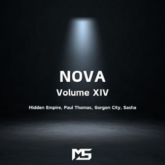 Melodic Techno Mix - NOVA : Volume XIV (Hidden Empire, Paul Thomas, Gorgon City, Sasha)