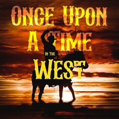 Once Upon A Time In The West - Act 1