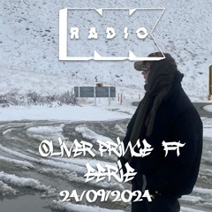 NK Radio W. Oliver Prince ft Eerie - 24/09/2024
