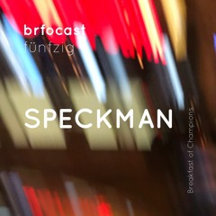 brfocast fünfzig • SPECKMAN •