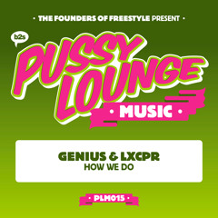 How We Do (feat. LXCPR)