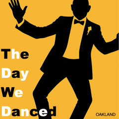 The Day We Danced