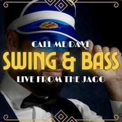 Swing & Bass set from the Jago Dalston