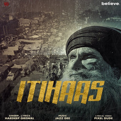 Itihaas - Hardeep Grewal