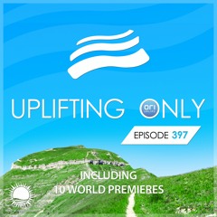 Uplifting Only 397 [No Talking] (Sept 17, 2020)