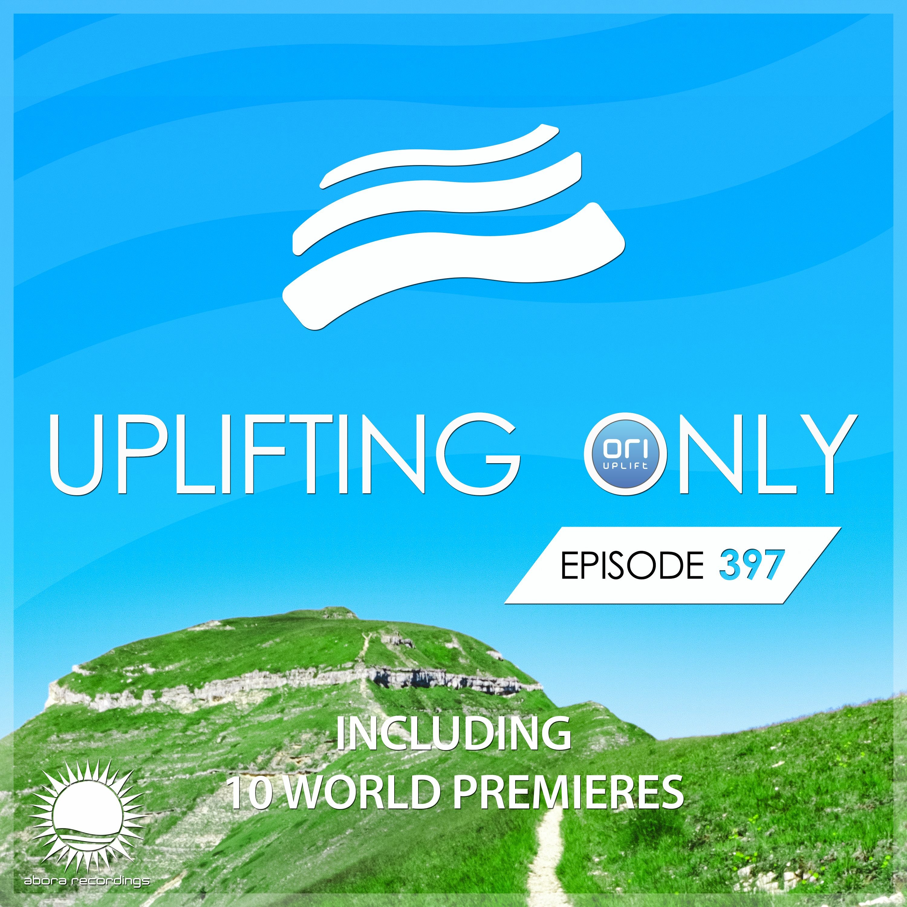 Uplifting Only 397 (Sept 17, 2020)