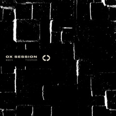 OX Session #014 - Toshka