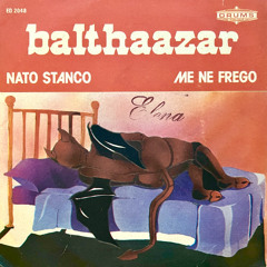 Balthaazar - Me Ne Frego