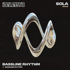 PremEar: SOLA - Bassline Rhythm