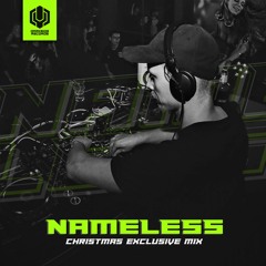 NAMELESS - Christmas Exclusive Mix 2022 [OUT NOW!]