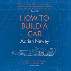 free EBOOK ✔️ How to Build a Car by  Adrian Newey,Richard Trinder,HarperCollins Publi