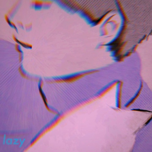Lazy