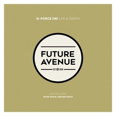 G-FORCE (IN) - Before Death [Future Avenue]