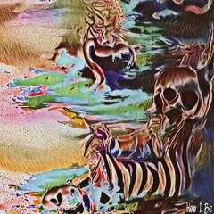 How I Be (Prod. Ikré)