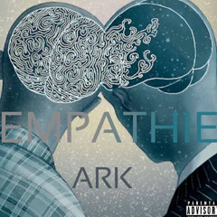 ARK _ Empathie