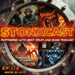Stonxcast EP:116 - Hosted By Ollie