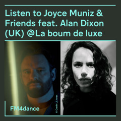 EP75 Joyce Muniz & Friends Feat. Alan Dixon (UK)
