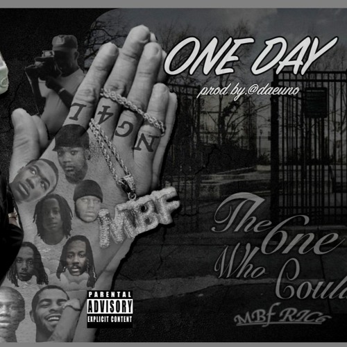 MBF Rico x One Day
