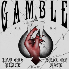 Gamble - Pay The Price
