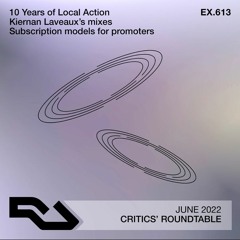 EX.613 - Critics' Roundtable [June 2022]