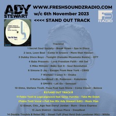 FRESH SOUNDZ Radio Show Ady Stewart w/c 06.11.23