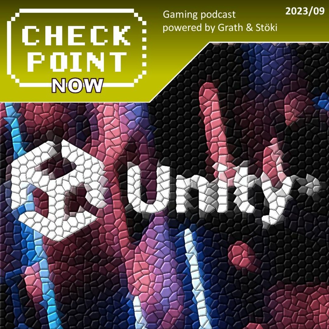 Stream Checkpoint Now 2023/09 - A Unity-botrány by Checkpoint | Listen ...