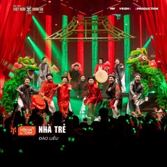 ĐÀO LIỄU - NHÀ TRẺ x NSND THU HUYỀN | ANH TRAI VƯỢT NGÀN CHÔNG GAI.