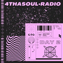 4THASOUL RADIO ~ EP. 02