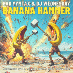 Banana Hammer [Abducted LTD + Jungle Bells FREE DOWNLOAD]