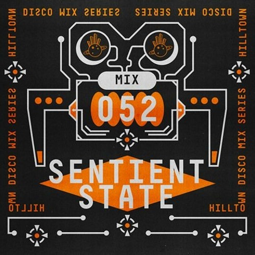 HD Mix #052 - Sentient State