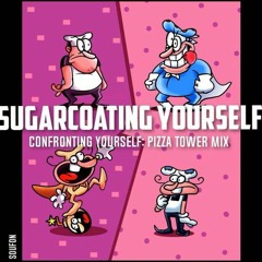 Sugarcoating Yourself [FNF] Confronting yourself [Pizza tower mix]