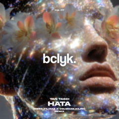 Tan Taşçı - Hata (Mert Yılmaz X Oğuzhan Kılınç Remix) (Filtered for SoundCloud)