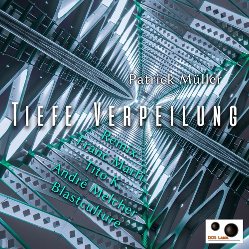 Patrick Müller - Tiefe Verpeilung (Blastculture Perfect Needle corp. Asphalted Jungle Remix)