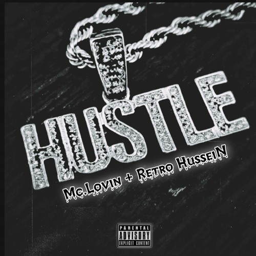 Hustle Ft Retro HusseiN