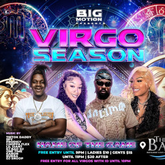 VIRGO SZN NAME OF THE GAME PROMO CD FT TIKTOK DADDY & DJ PRODIGY