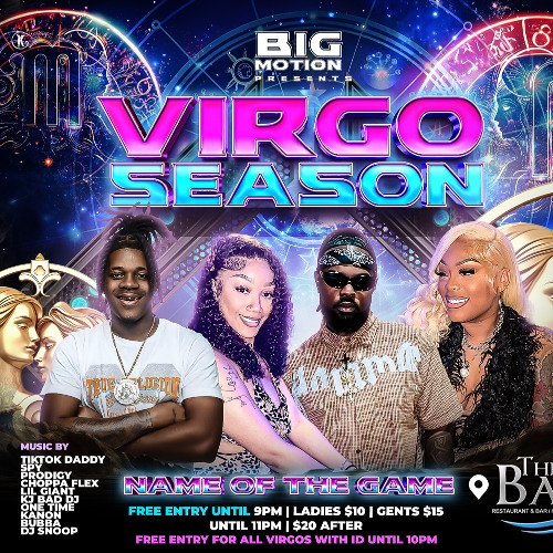 VIRGO SZN NAME OF THE GAME PROMO CD FT TIKTOK DADDY & DJ PRODIGY